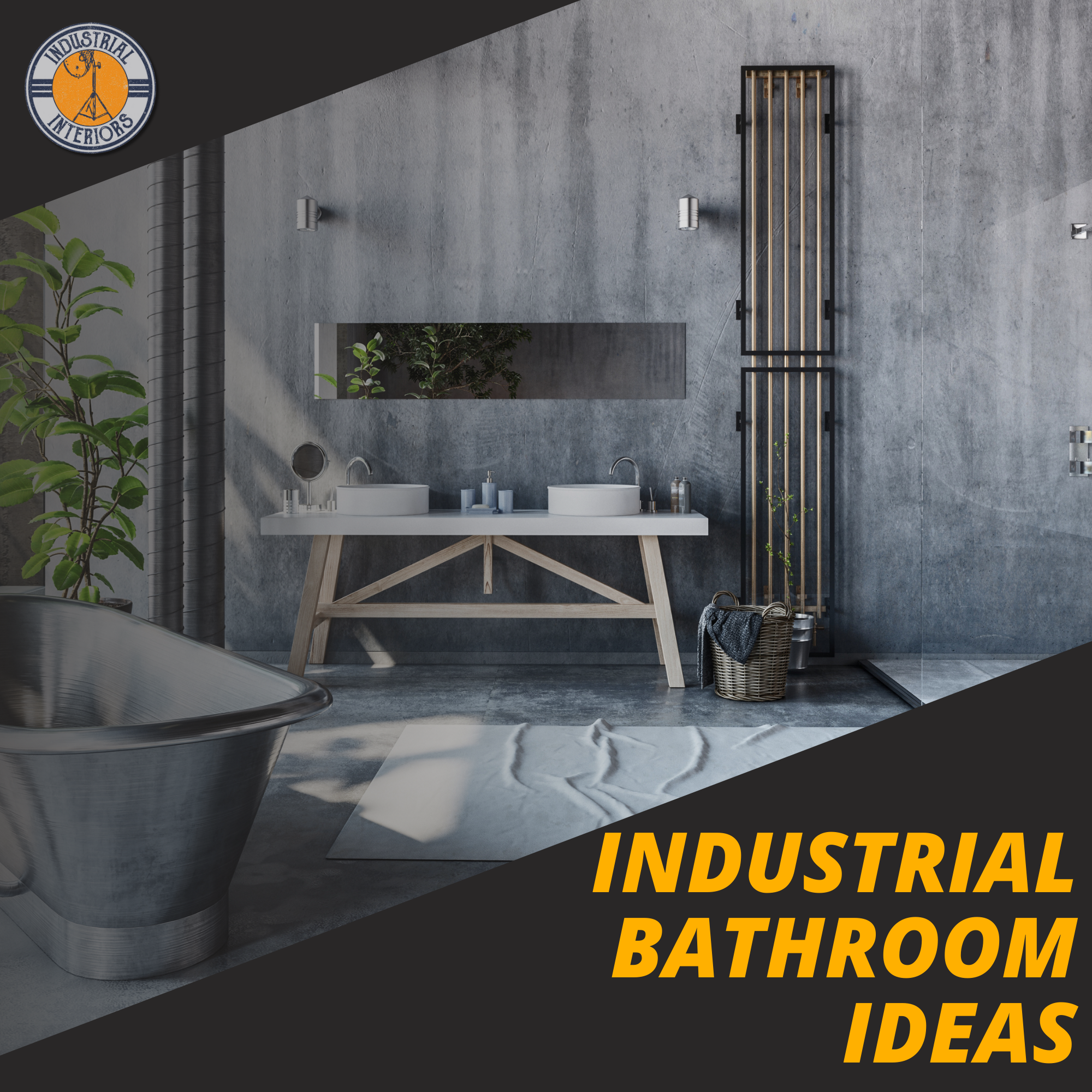 Industrial bathroom ideas – Industrialinteriors